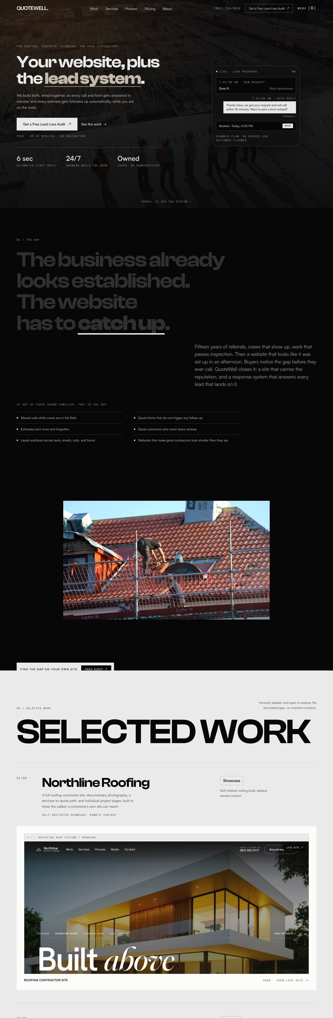 The QuoteWell homepage as shipped, top to bottom: “Your website, plus the lead system.” over a darkened job-site photograph with a Get a Free Lead-Loss Audit button, then the response-time figures, the argument that the business is already established while the website has to catch up, and the Selected work section.